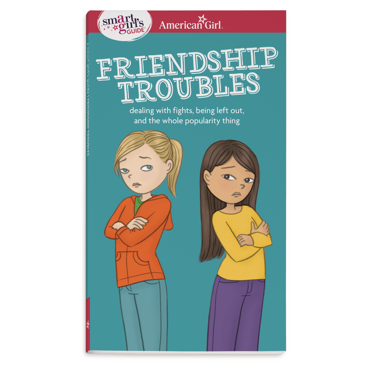 A Smart Girl's Guide: Friendship Troubles