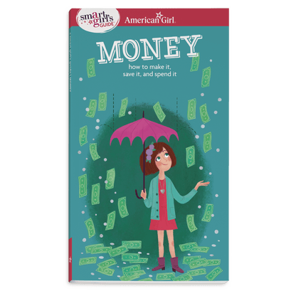 A Smart Girl’s Guide: Money