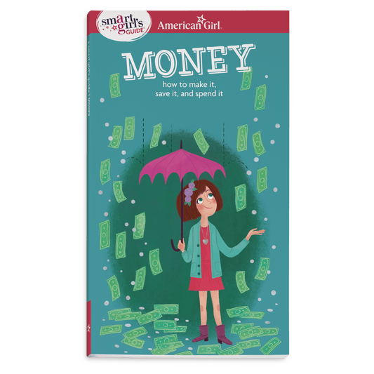 A Smart Girl’s Guide: Money