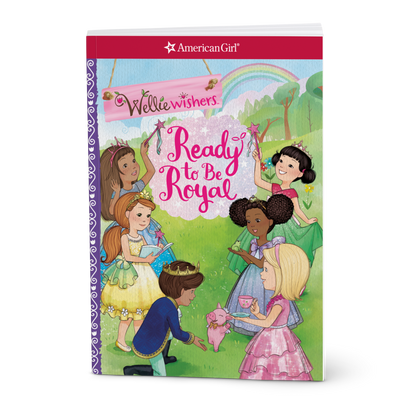 Ready to Be Royal Book (WellieWishers™)