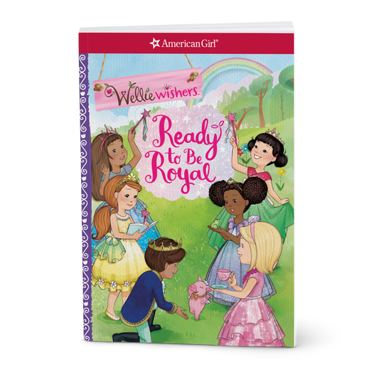 Ready to Be Royal Book (WellieWishers™)